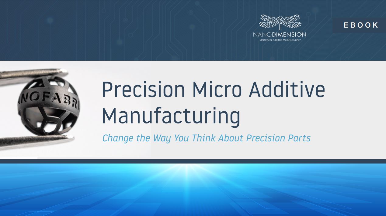Precision Micro Additive Manufacturing eBook Thumbnail